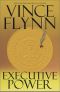 [Mitch Rapp 06] • Mitch Rapp 05 - Executive Power